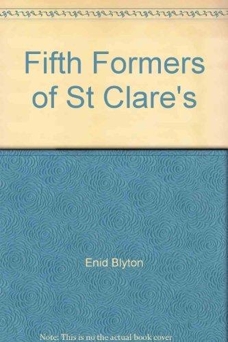 Fifth Formers of St.Clare's (Rewards S.)