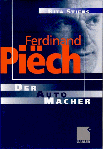 Ferdinand Piëch: Der Auto-Macher