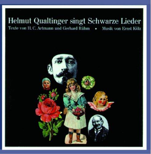 Helmut Qualtinger singt Schwarze Lieder