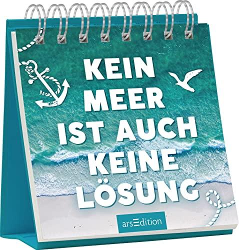 Kein Meer ist auch keine Lösung: Aufsteller mit witzigen Sprüchen zum Thema "Urlaubsreif"