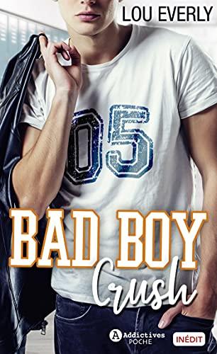 Bad boy crush