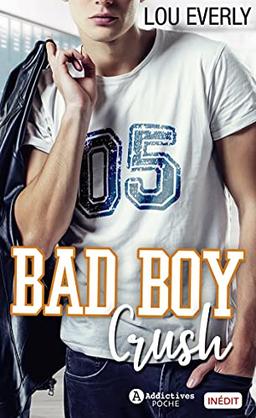 Bad boy crush