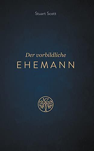 Der vorbildliche Ehemann