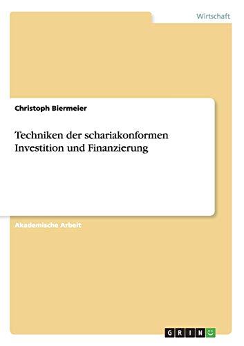 Techniken der schariakonformen Investition und Finanzierung