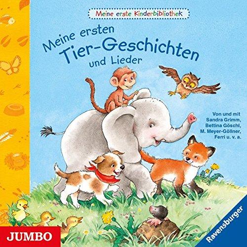 Meine ersten Tier-Geschichten und Lieder: Meine erste Kinderbibliothek