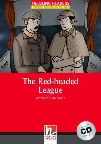 The Red-headed League: Level 2 (inkl 1 CD) (Helbling Readers Classics)