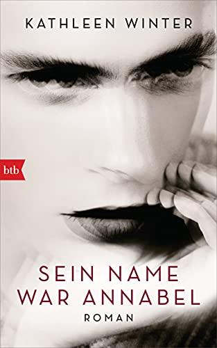 Sein Name war Annabel: Roman