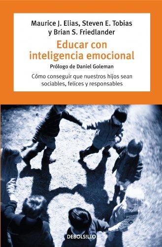 Educar con inteligencia emocional (Autoayuda (debolsillo))