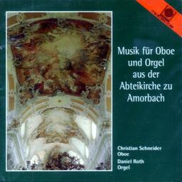 Musik für Oboe und Orgel aus der Abteikirche zu Amorbach