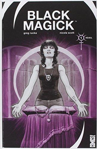 Black Magick. Vol. 1. Réveil