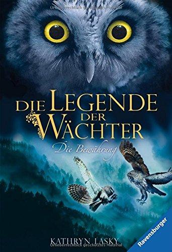 Die Legende der Wächter 5: Die Bewährung