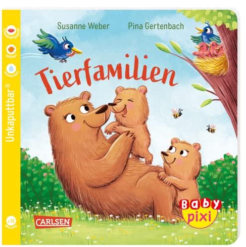 Baby Pixi (unkaputtbar) 128: Tierfamilien: Ein Baby-Buch ab 12 Monaten (128)