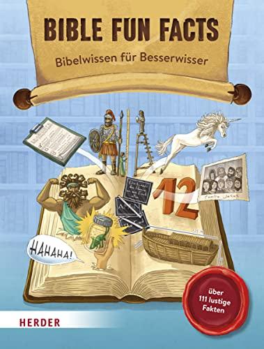 Bible Fun Facts: Bibelwissen für Besserwisser