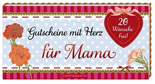 Gutscheine mit Herz für Mama: 20 Wünsche frei!