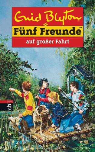 Fünf Freunde, Neubearb., Bd.10, Fünf Freunde auf großer Fahrt