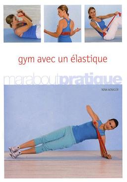 Gym avec un élastique