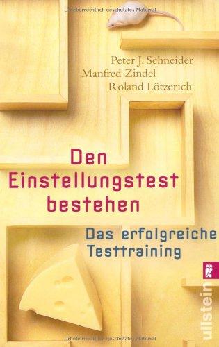 Den Einstellungstest bestehen: Das erfolgreiche Testtraining