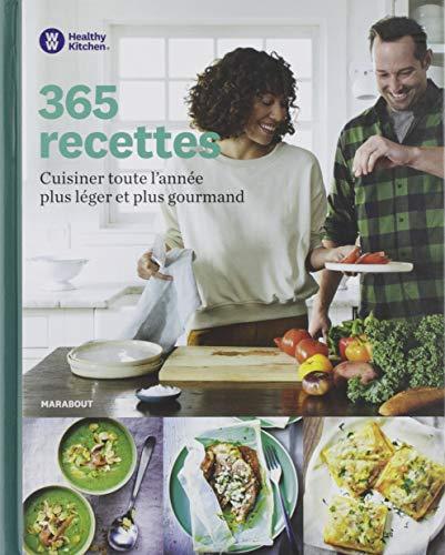 365 recettes Weight Watchers : cuisiner toute l'année plus léger et plus gourmand