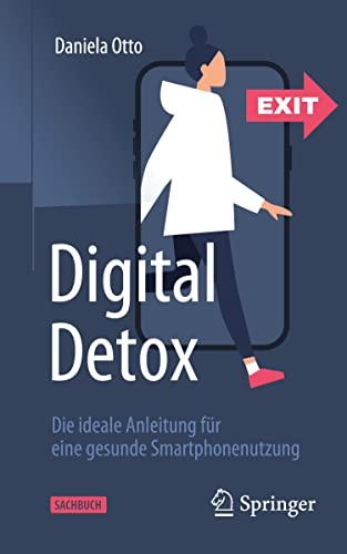 Digital Detox: Die ideale Anleitung für eine gesunde Smartphonenutzung