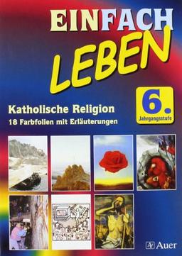 Einfach Leben - Folienmappen / 6. Jahrgangsstufe