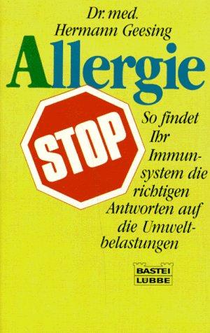 Allergie- Stop. So findet Ihr Immunsystem die richtigen Antworten auf die Umweltbelastungen