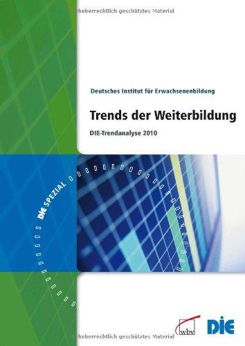 Trends der Weiterbildung: DIE-Trendanalyse 2010