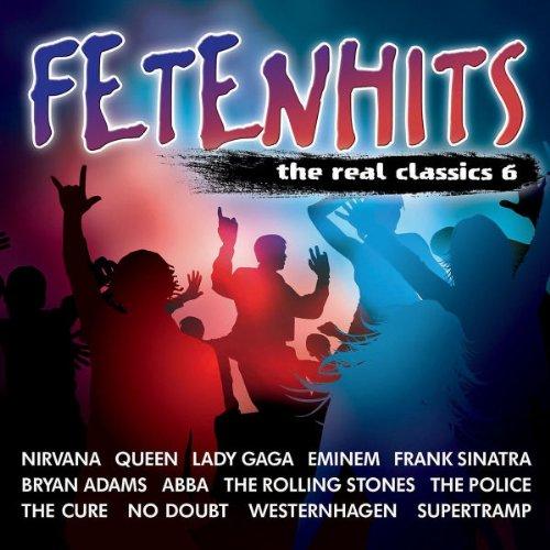 Fetenhits-the Real Classics Vol.6