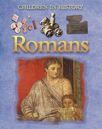 Romans (Children in History, Band 3)