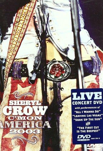 Sheryl Crow - C'Mon America 2003 Live