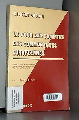 La Cour des comptes des Communautés européennes