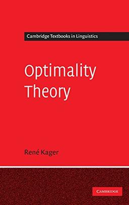 Optimality Theory (Cambridge Textbooks in Linguistics)