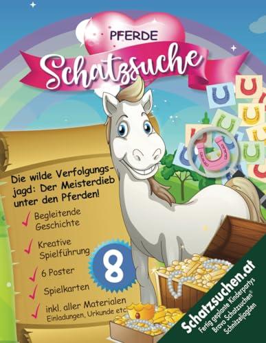 Pferde Schnitzeljagd Kindergeburtstag ab 8 Jahren: Kreativ geplante Schatzsuche mit Hufabdrücke & Spurenlesen. Sofort Starten mit allen Materialien für Pferdeliebhaber*innen (Bravo Schatzsuche)