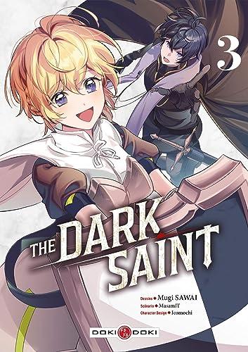 The dark saint. Vol. 3