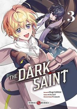 The dark saint. Vol. 3