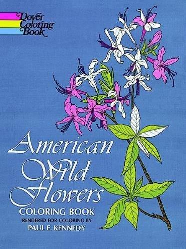 American Wild Flowers Coloring Book (Dover Nature Coloring Book)