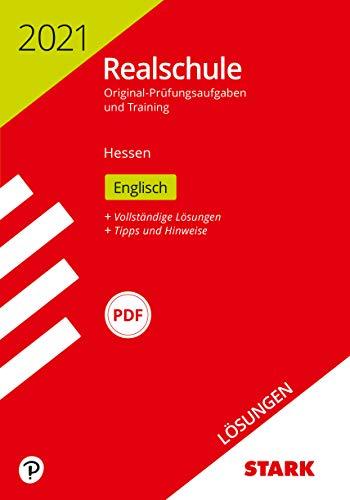 STARK Lösungen zu Original-Prüfungen und Training Realschule 2021 - Englisch - Hessen