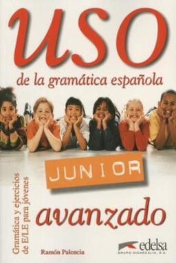 USO De LA Gramatica Espanola - Junior: Libro Del Alumno (Espagnol)