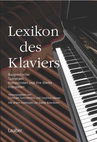 Lexikon des Klaviers (Instrumenten-Lexika; Bd 2)