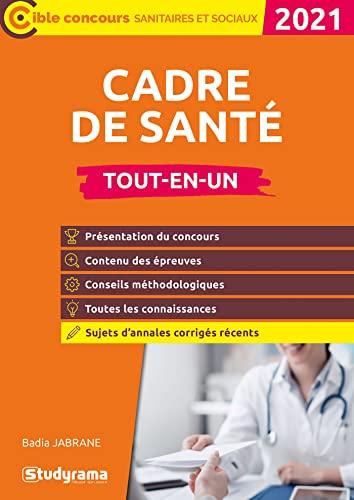 Cadre de santé : tout-en-un : 2021