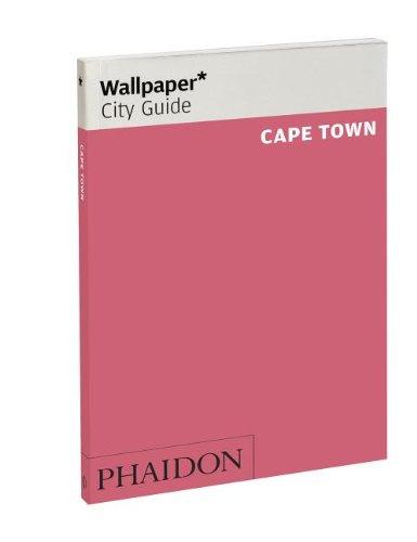 Wallpaper* City Guide Cape Town 2012 (Wallpaper City Guides)