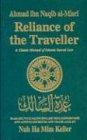 Reliance of the Traveller: A Classic Manual of Islamic Sacred Law