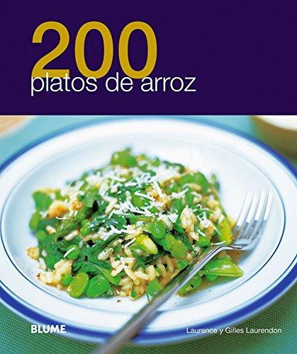 200 Platos de Arroz (200 Recetas)