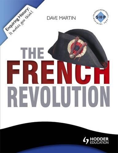 The French Revolution (Enquiring History)