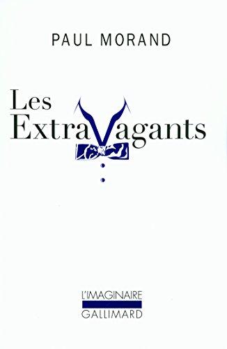 Les extravagants : scènes de la vie de bohème cosmopolite