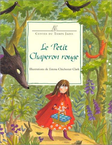 Le petit chaperon rouge