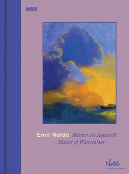 Emil Nolde - Meister des Aquarells