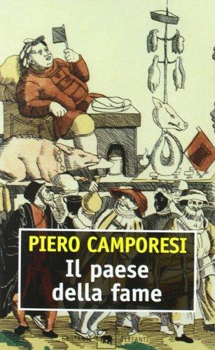 Il paese della fame (Gli elefanti. Saggi)