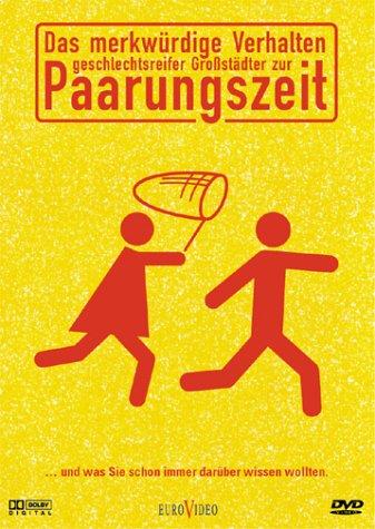 Das merkwürdige Verhalten geschlechtsreifer Großstädter zur Paarungszeit