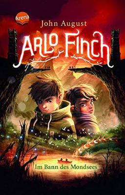 Arlo Finch (2). Im Bann des Mondsees: Magisches Kinderbuch voller Abenteuer ab 10