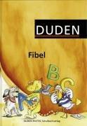 Duden Fibel - Westliche Bundesländer (außer Bayern): Schülerbuch: Für die Grundschule